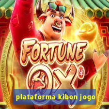 plataforma kibon jogo