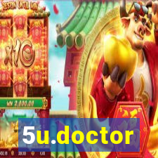 5u.doctor