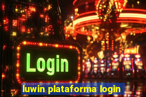 luwin plataforma login