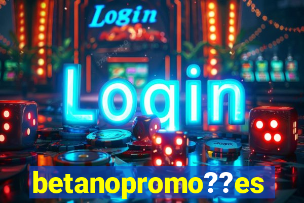 betanopromo??es