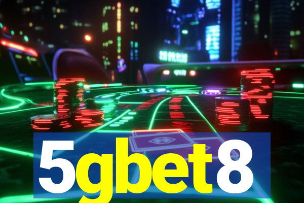 5gbet8