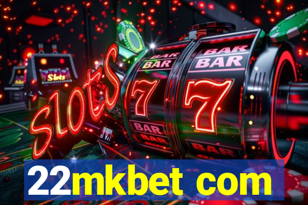 22mkbet com