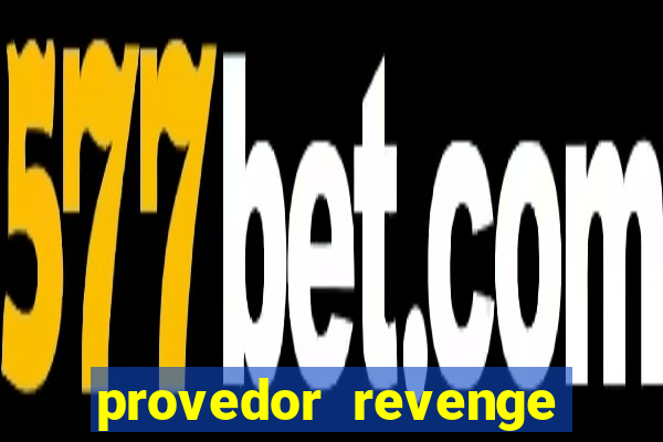 provedor revenge slots demo