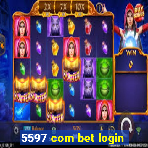 5597 com bet login