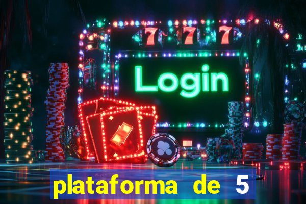 plataforma de 5 reais jogo do tigre