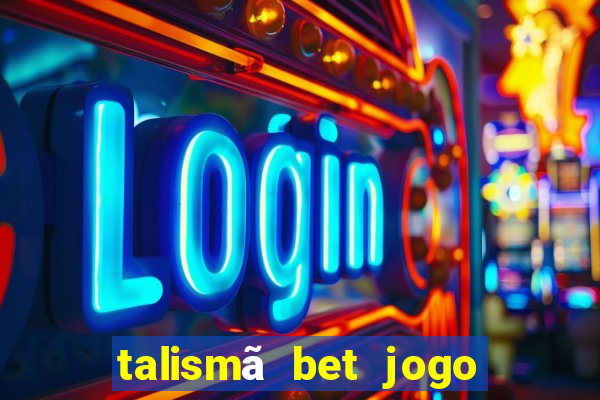 talismã bet jogo do bicho