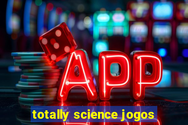 totally science jogos