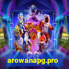 arowanapg.pro