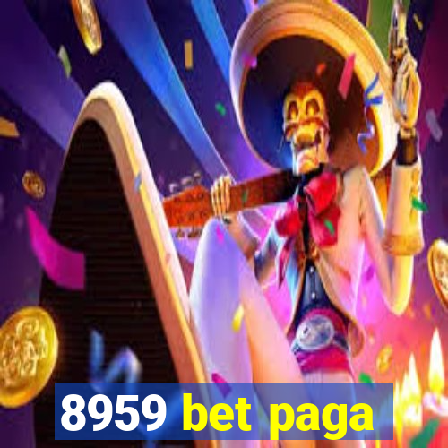 8959 bet paga