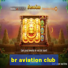 br aviation club