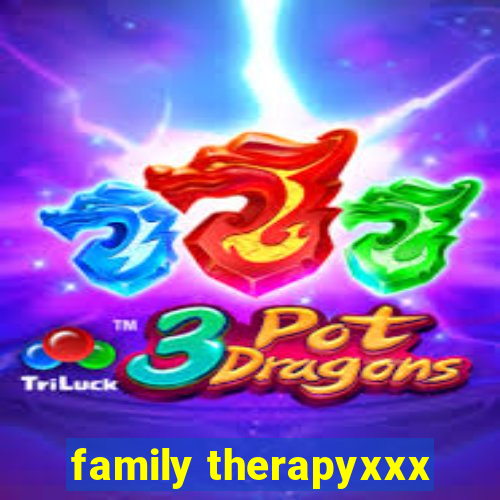 family therapyxxx