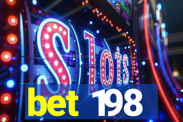 bet 198