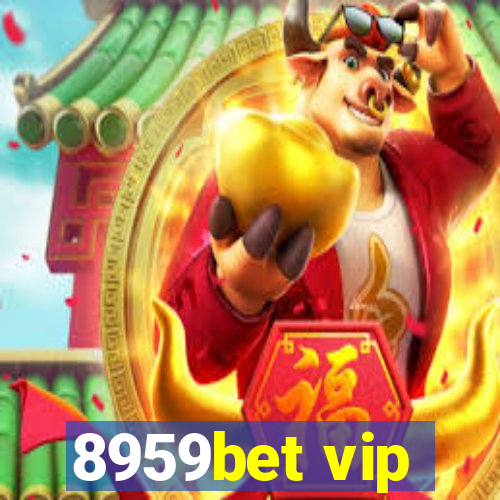 8959bet vip