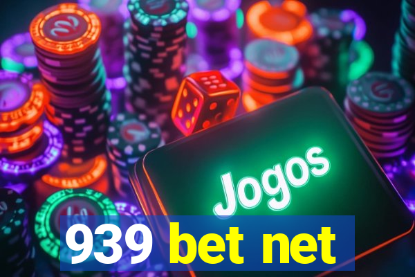 939 bet net