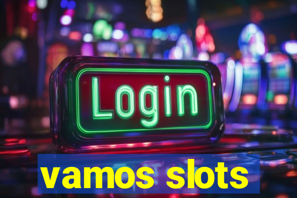 vamos slots