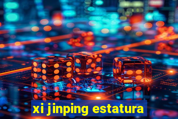 xi jinping estatura