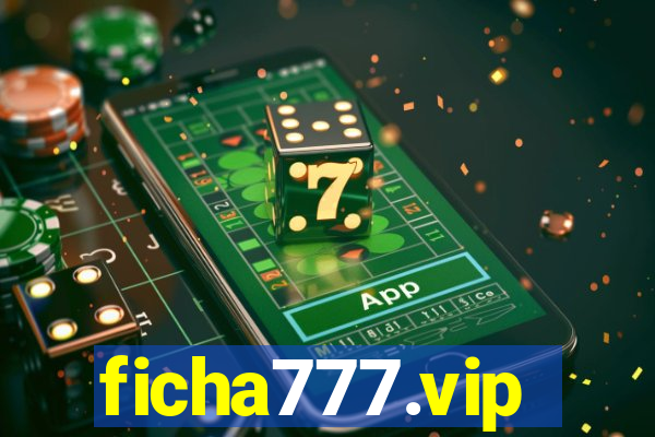 ficha777.vip