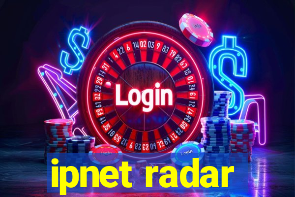 ipnet radar