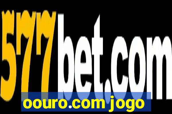 oouro.com jogo