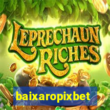 baixaropixbet