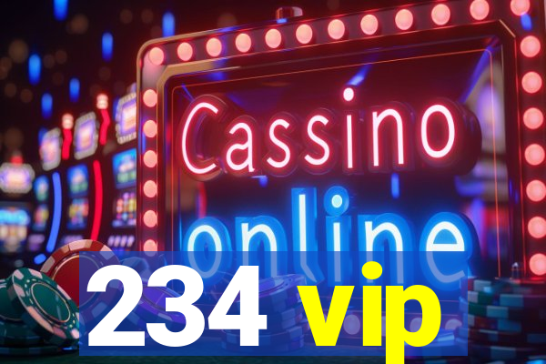 234 vip