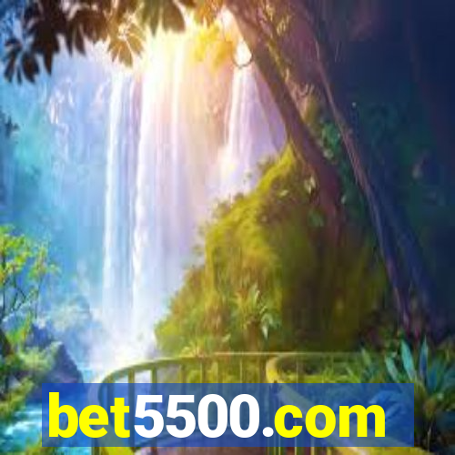 bet5500.com