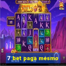 7 bet paga mesmo