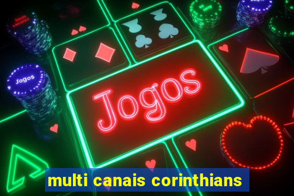 multi canais corinthians