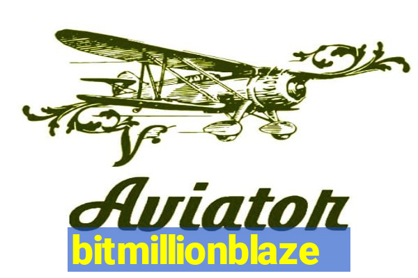 bitmillionblaze