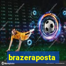 brazeraposta