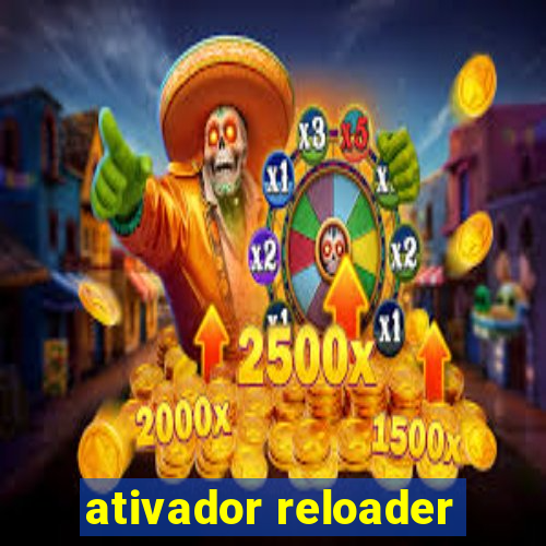 ativador reloader