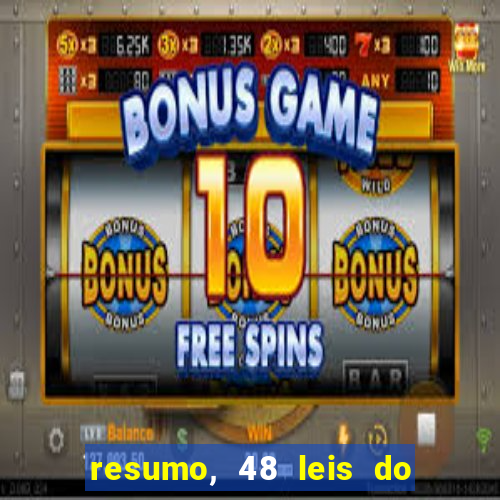 resumo, 48 leis do poder pdf