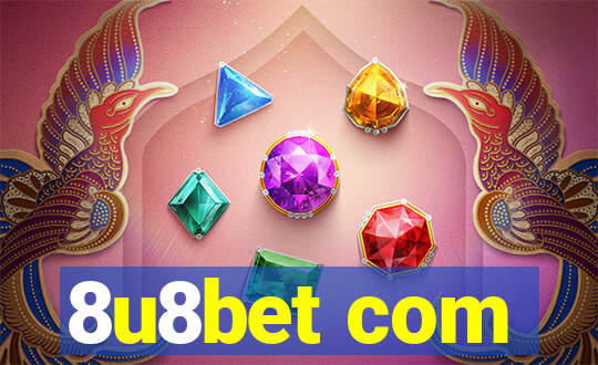 8u8bet com