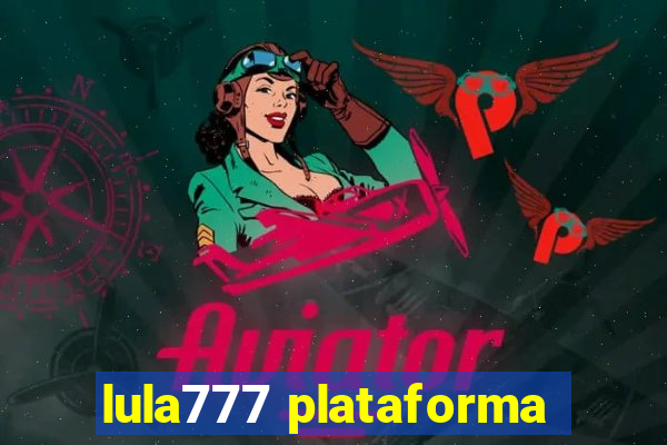 lula777 plataforma