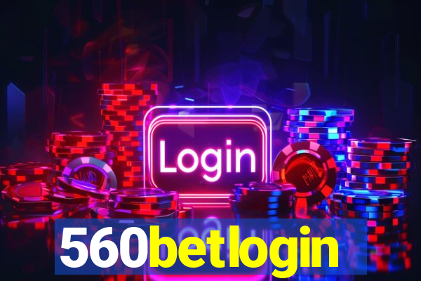 560betlogin