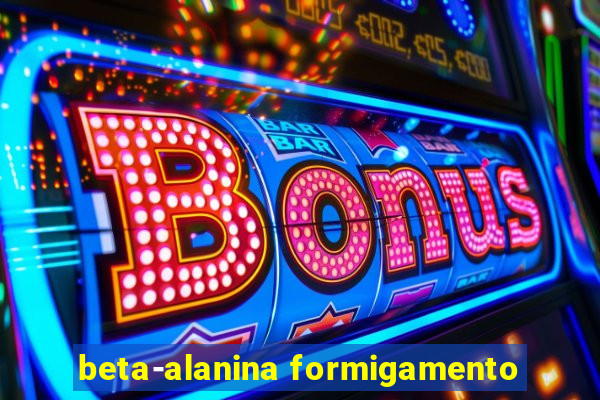 beta-alanina formigamento