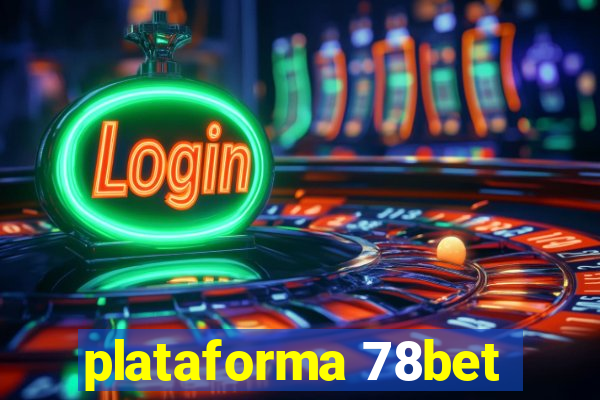 plataforma 78bet