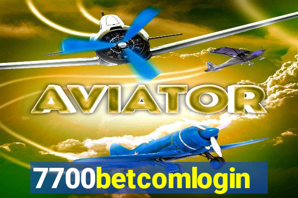 7700betcomlogin