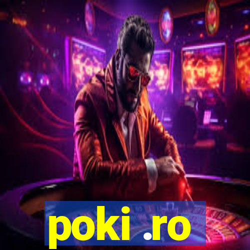 poki .ro