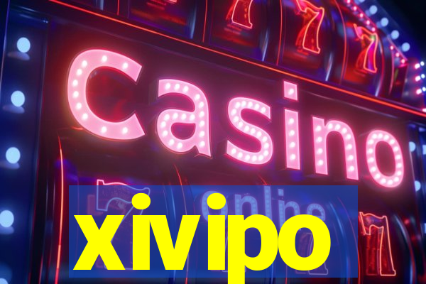 xivipo