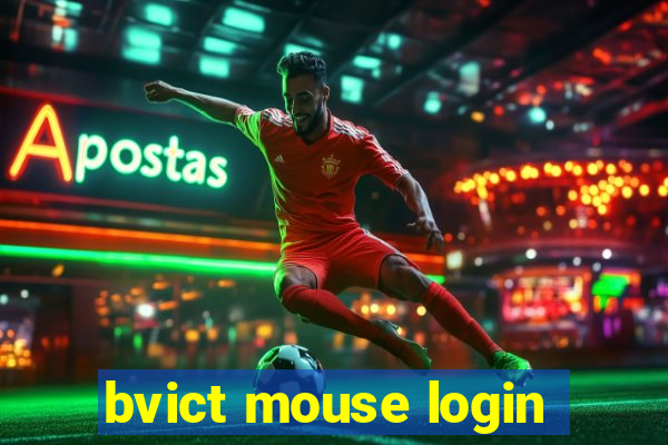 bvict mouse login