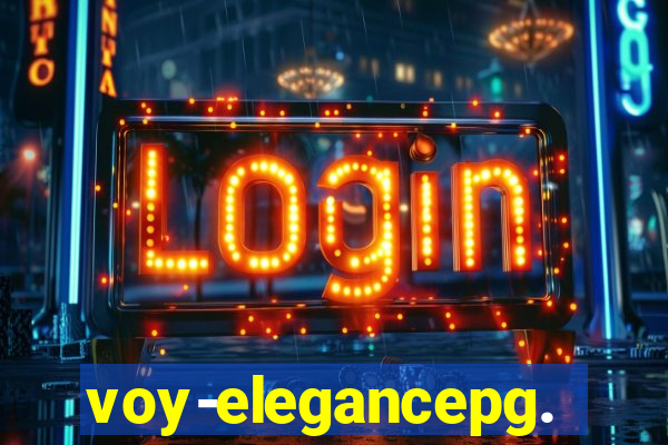 voy-elegancepg.com