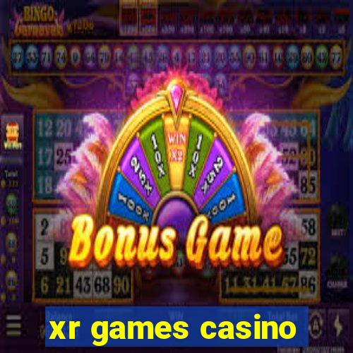 xr games casino