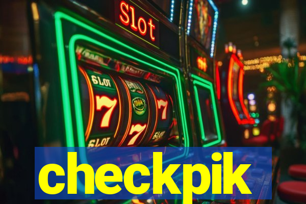 checkpik