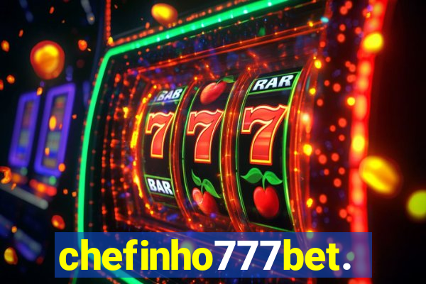 chefinho777bet.com