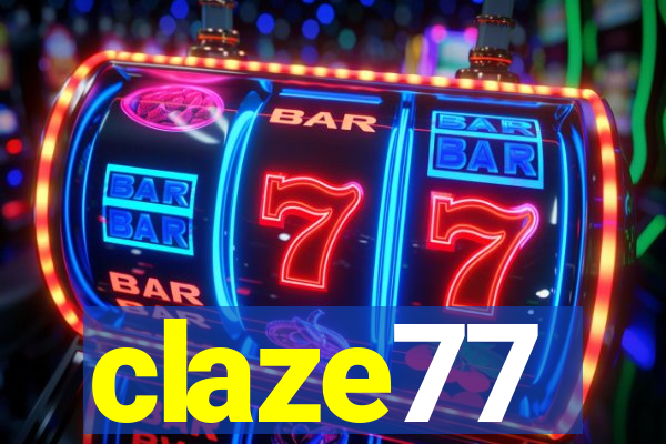 claze77