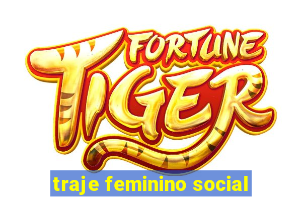 traje feminino social