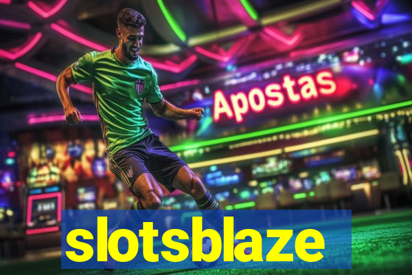 slotsblaze