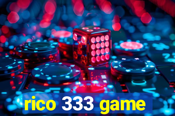 rico 333 game