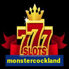 monstercockland